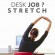 DESK JOB ? STRETCH